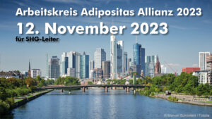 Arbeitskreis Adipositas Allianz für SHG-Leiter November 2023 @ Saalbau Titusforum | Frankfurt am Main | Hessen | Deutschland